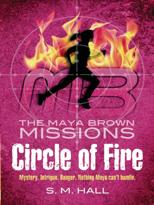 Title details for Circle of Fire by S. M. Hall - Available